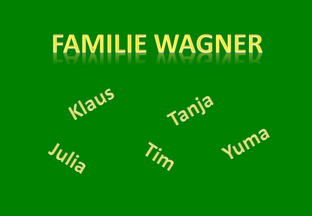 Familie Wagner